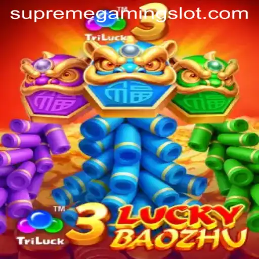 Discover the Excitement of 3LuckyBaozhu: A SupremeGaming Adventure