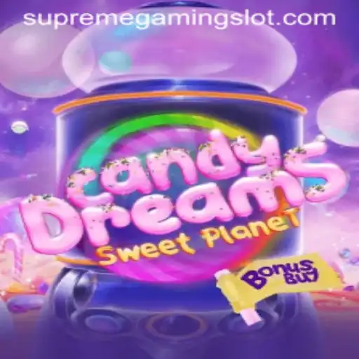 CandyDreamsSweetPlanet: A Captivating Adventure in the World of SupremeGaming