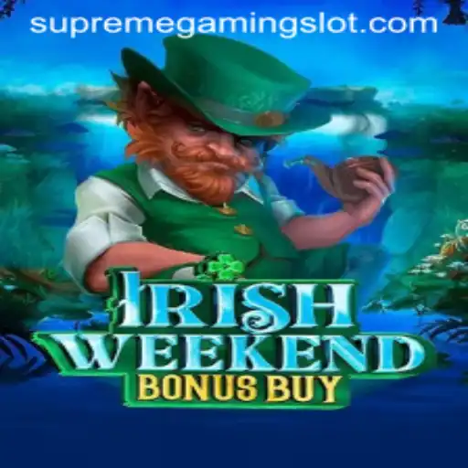 Discover the Exciting World of IrishWeekendBonusBuy in SupremeGaming
