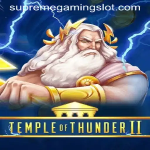TempleofThunderII: A SupremeGaming Experience